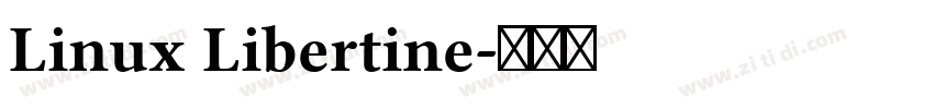 Linux Libertine字体转换 Linux Libertine字体转换